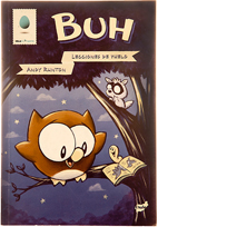 Buh, lecciones de vuelo. Andy Runton. Ed. Thule.