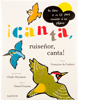 Canta, ruiseñor, canta. Françoise Guibert. Ed. Kókinos.